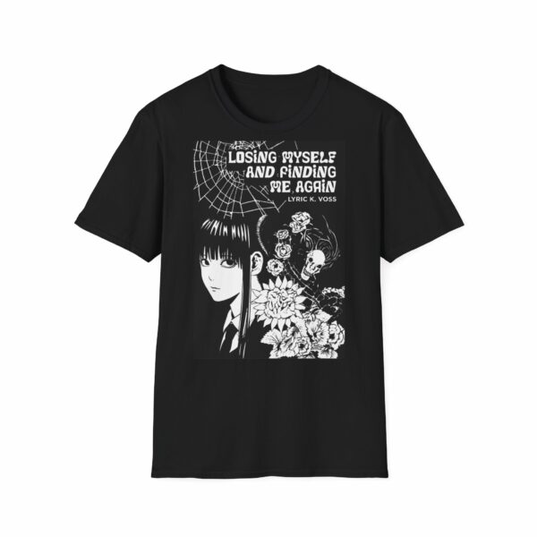 Losing Myself and Finding Me Again T-Shirt