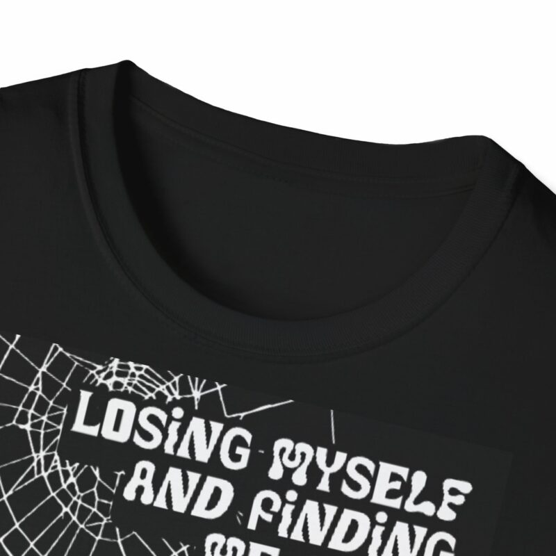 Losing Myself and Finding Me Again T-Shirt - Image 3