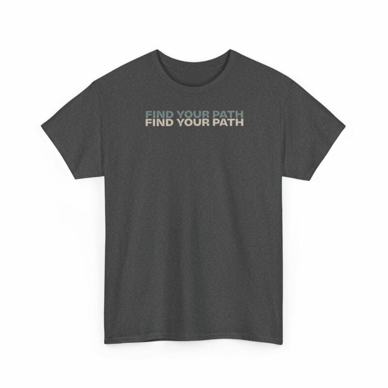 Inspirational Unisex Heavy Cotton Tee - Find Your Path - Image 7