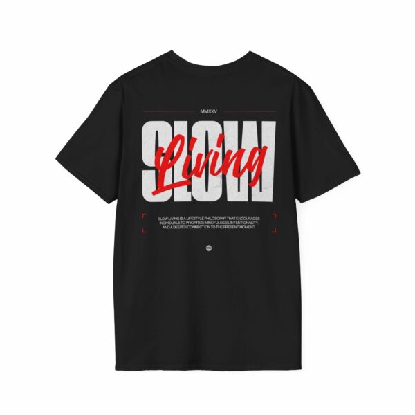 Slow Living Unisex Softstyle T-Shirt